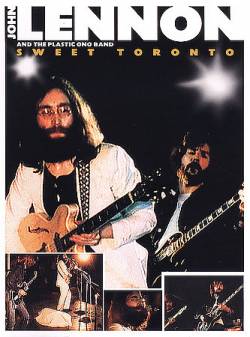 John Lennon : Sweet Toronto